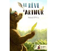 Le Rêve D'arthur