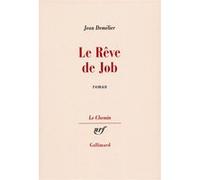 Jean Demelier – Le Rêve de Job – Roman – Broché