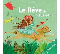 Le rêve de la belle Mimi
