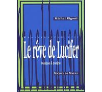 Le rêve de Lucifer de Karlheinz Stockhausen