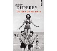 Le Rêve de ma mère