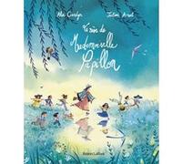 Le Rêve de Mademoiselle Papillon Alia Cardyn (Auteur), Julien Arnal (Illustration)