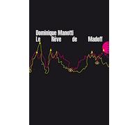 Le rêve de Madoff