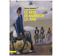 Le Rêve De Monsieur Le Juge