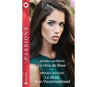 Le rêve de Rose - Le désir d'un Westmoreland