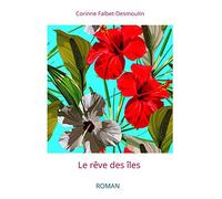 Le rêve des îles