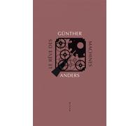 Günther Anders – Le Rêve des machines – Traduction Benoît Reverte – Allia