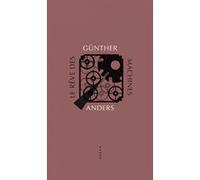 Le Rêve des machines Günther Anders (Auteur), Benoît Reverte (Traduction)