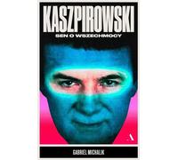 Le rêve d'omnipotence de Kashpirovsky