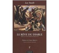 Le Rêve du diable Lee Smith (Auteur)