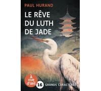 Le rêve du luth de jade