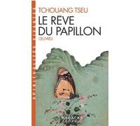 Le Rêve du papillon (Espaces Libres - Spiritualités Vivantes) Jean-Jacques Lafitte (Traduction), Tchouang Tseu (Auteur)