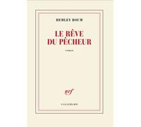 Le rêve du pêcheur - Hemley Boum - Gallimard - broché - Roman