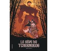 Le rêve du Tchernobog Bars and Melody (Auteur), Bars and Melody (Illustration)