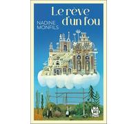 Le Rêve d'un fou