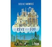 Le rêve d'un fou