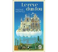 Le Rêve d'un fou - Nadine Monfils - Nami - Poche - Roman