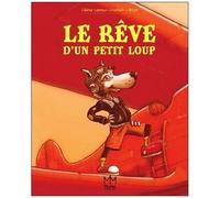 Le Rêve D'un Petit Loup
