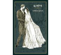 Le rêve: - Edition illustrée par 32 gravures