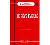 Le Rêve éveillé