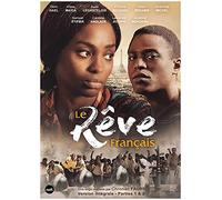 Le Rêve français - Parties 1 & 2