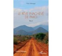 Koty Kalivogui – Le rêve inachevé de Pako – Broché