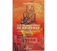 Le rêve palestinien de Balhawan Imad Saleh (Auteur)