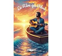 Le Rêve qui Vibre