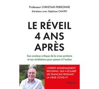 Le réveil, 4 ans après - Christian Perronne - Tredaniel La Maisnie - broché - Guide