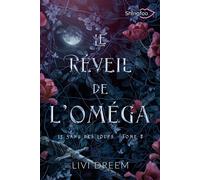 Le Réveil de l'Oméga Le Sang des Loups Tome 2 - Livi Dreem - Shingfoo - broché - Roman