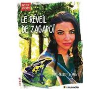 Le réveil de Zagapoï Yves-Marie Clément (Auteur)