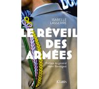 Le réveil des armées - Isabelle Lasserre - Lattes - broché - Essai