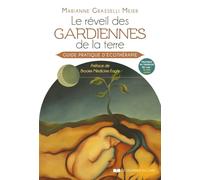 Le réveil des gardiennes de la terre