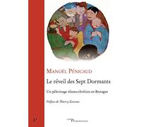 Le réveil des sept dormants Manoël Penicaud (Auteur)