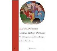 Le réveil des sept dormants Manoël Penicaud (Auteur)