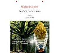 Le Réveil des sorcières Stéphanie Janicot (Auteur)