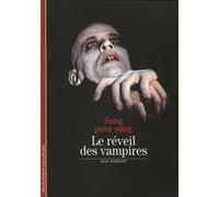 Le réveil des vampires: Sang pour sang