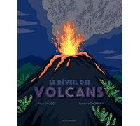 Le réveil des volcans