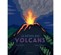 Le réveil des volcans - Fleur Daugey - Actes Sud Jeunesse - cartonné - Document jeunesse