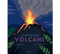 Le réveil des volcans Fleur Daugey (Auteur), Sande Thommen (Illustration)