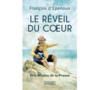 Le Réveil du cœur - Prix Maison de la Presse 2014