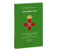 Le réveil du Régime Écossais Rectifié et Le Grand Prieuré des Gaules Une même histoire providentielle 2025 - Le Grand Prieuré des Gaules - La Tarente Eds De - broché - Essai