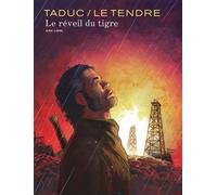 Le réveil du tigre - Serge Le Tendre - Dupuis - cartonné - Bande dessinée