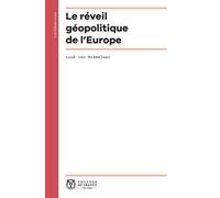Le réveil géopolitique de l'Europe