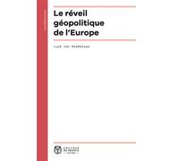 Le réveil géopolitique de l'Europe - Luuk Van Middelaar - Collège de france - broché - Essai