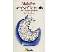 Le Réveille-mots. Une saison d'élection