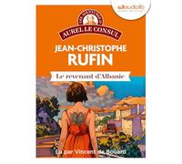 Le Revenant d'Albanie: Les Aventures d'Aurel le Consul - Livre audio 1CD MP3