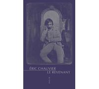 Le revenant - Eric Chauvier - Allia - broché - Roman