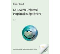 Le Revenu Universel Perpétuel et Éphémère