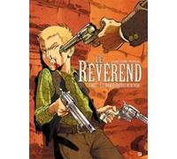 Le Révérend - Tome 1 - Les Diables Déchus Du Nevada